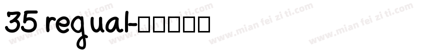 35 regual字体转换